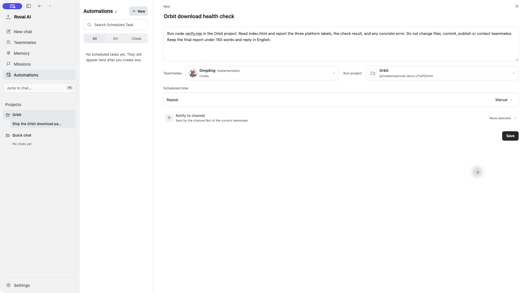 This filled example chooses Dingding, the Orbit project and Manual. No external notification destination is selected.